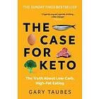 The Case for Keto