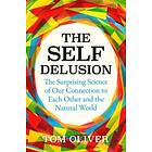 The Self Delusion