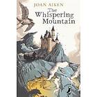 Whispering Mountain (Prequel to the Wolves Chronicles series)