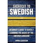 Shortcut to Swedish
