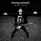 Tommy Womack I Thought Was Fine CD