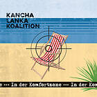 Kancha Lanka Koalition In Der Komfortzone CD