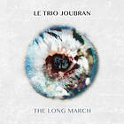 Le Trio Joubran The Long March CD