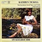 Kathryn Tickell Kielder Side CD