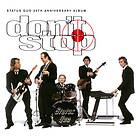 Status Quo Don't Stop CD