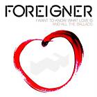 Foreigner I Want To Know What Is CD