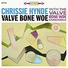 Chrissie Hynde With The Valve Bone Woe CD