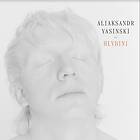 Aliaksandr Yasinski Hlybini CD