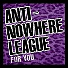 Anti-Nowhere League For You CD