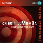 Kranzelbinder On Boit Lumumba CD