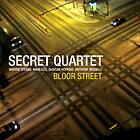 Secret Quartet Bloor Street CD