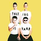 Walk The Talking Is Hard CD