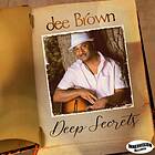 Dee Brown Secrets CD