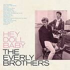 The Everly Brothers Hey Doll Baby CD