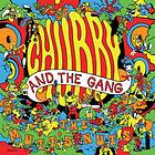 Chubby And The Gang Mutt's Nuts CD