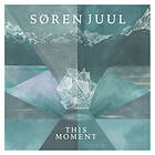 Søren Juul This Moment CD