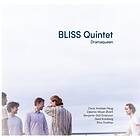 Bliss Quintet Dramaqueen CD