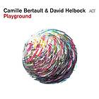 Camille Bertault & David Helbock Playground CD