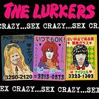 Lurkers Sex Crazy CD