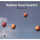 Rubber Soul Quartet Blackbird CD