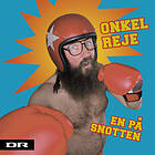 Onkel Reje En På Snotten CD