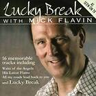 Mick Flavin Break CD