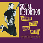 Social Distortion Somewhere Between Heaven And Hell CD