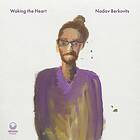 Nadav Berkovits Waking The Heart CD