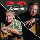 John Sebastian And Arlen Roth Explore The Spoonful Songbook CD