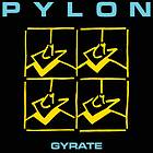 Pylon Gyrate CD