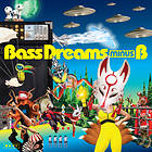 Bass Dreams Minus B CD