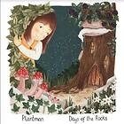 Plantman Days Of The Rocks CD