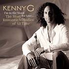 Kenny G I'm In The Mood For Love ... Most Romantic Melodies Of All Time CD