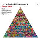 Jazz At Berlin Philharmonic X East West CD