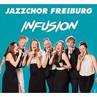 Jazzchor Freiburg Infusion CD