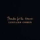 Cohen Thanks For The Dance (Digipack Cover) CD