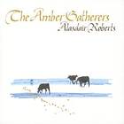 Alasdair The Amber Gatherers CD