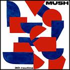 Mush 3d Routine CD