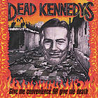 Dead Kennedys Give Me Convenience Or Death CD