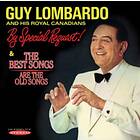 Guy Lombardo By Special Request!/The Best Songs Are The Old Ones CD