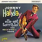 Johnny Hallyday Elle Est Terrible! The Rock N Roll Year CD