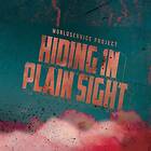 Worldservice Project Hiding In Plain Sight CD