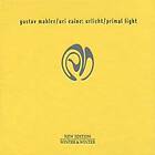 Dave Gustav Mahler: Urlicht/Primal Light CD