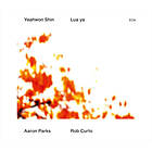 Yeahwon Shin Lua Ya CD