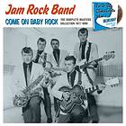 Jam Rock Band Come On Baby The Complete Masters Collection 1977-1990 CD