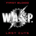 W.A.S.P. First Blood, Last Cuts CD