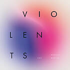 Violents And Monica Awake Pretty Much Sober CD