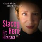 Stacey Kent Songs From Other Places CD