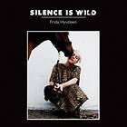 Frida Hyvönen Silence Is Wild CD