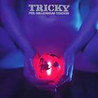 Tricky Pre-Millennium Expanded Edition CD